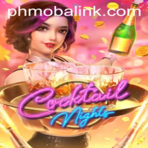 CocktailNights: A Unique PHMOBA Experience